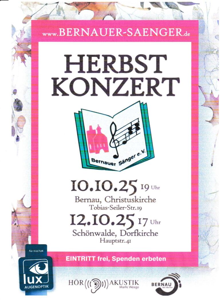 Bernauer Sänger e.V. lädt zum Herbstkonzert in die Kirche ein!